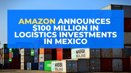 Amazon announces $100 Million in logistics investments in Mexico