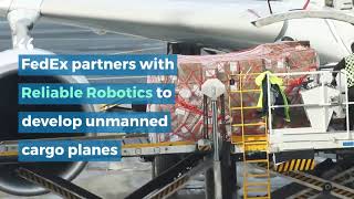 FedEx partners with Reliable Robotics to develop unmanned cargo planes